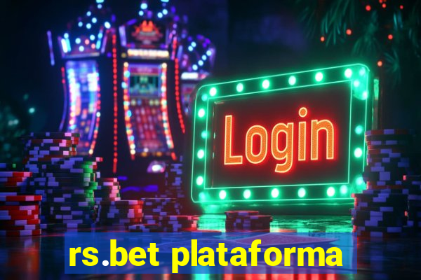 rs.bet plataforma