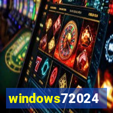 windows72024