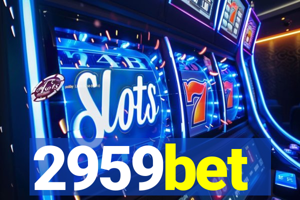 2959bet