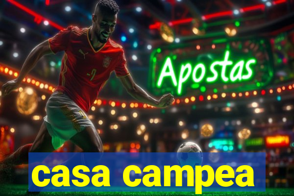 casa campea