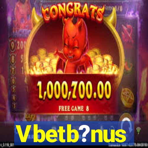 Vbetb?nus
