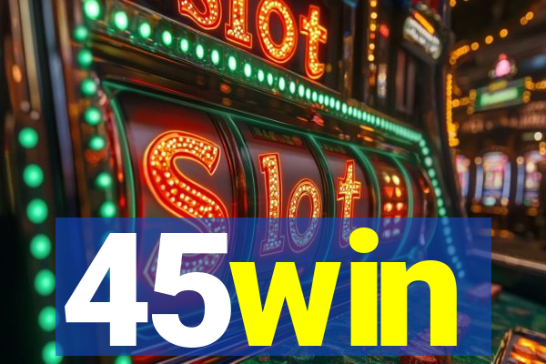 45win
