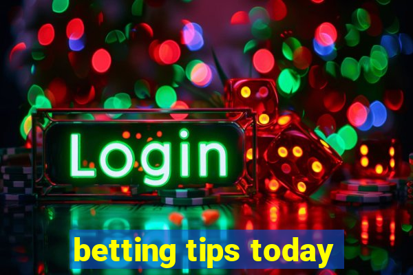 betting tips today