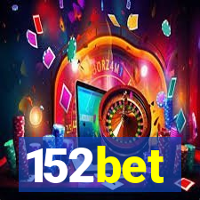 152bet