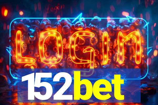 152bet