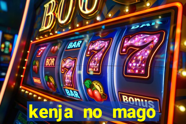 kenja no mago dublado 1 temporada