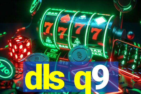 dls q9