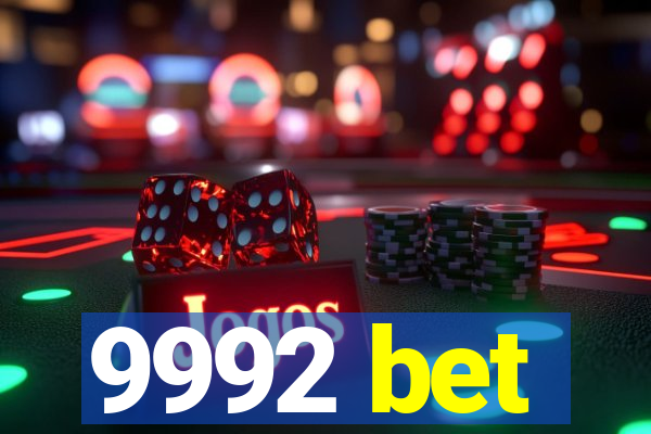 9992 bet