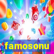 famosonu