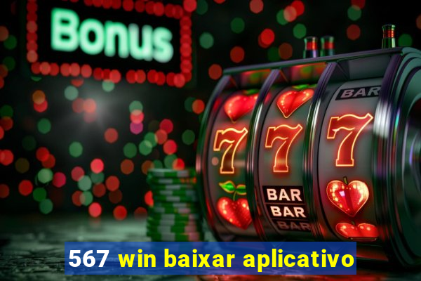 567 win baixar aplicativo
