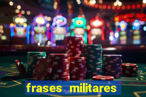 frases militares para status