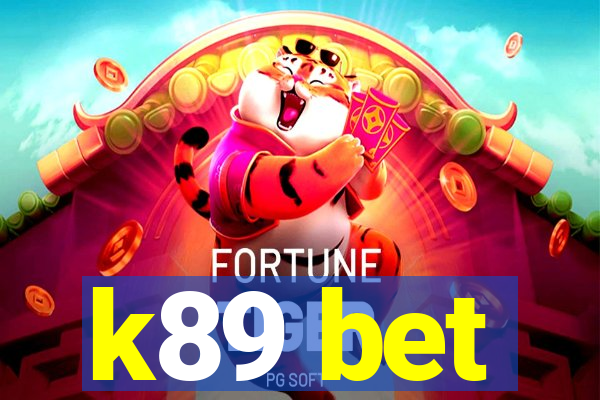 k89 bet