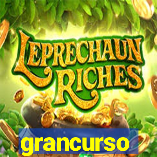 grancurso