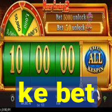 ke bet