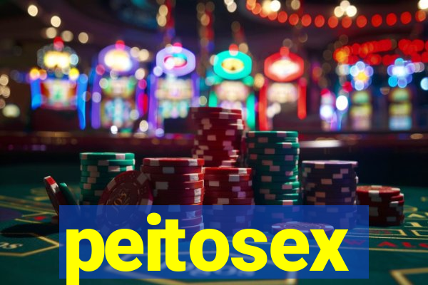 peitosex