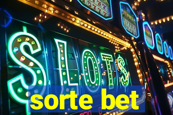 sorte bet