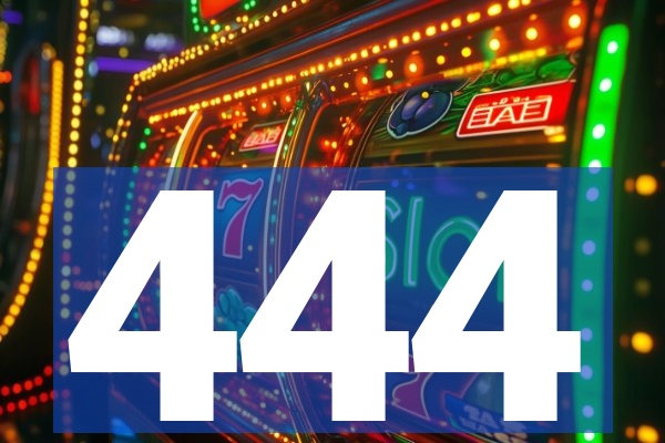 444
