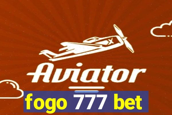 fogo 777 bet