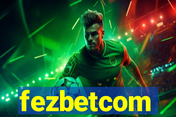 fezbetcom