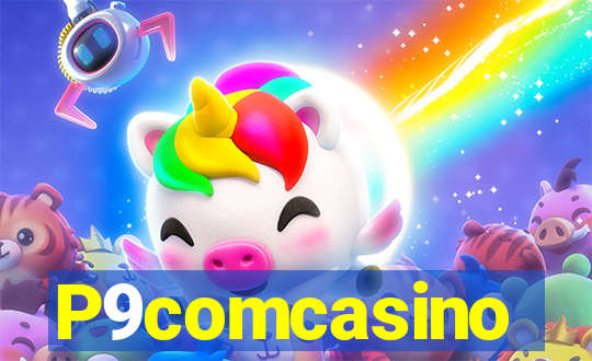 P9comcasino