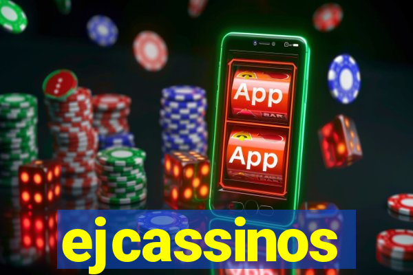 ejcassinos