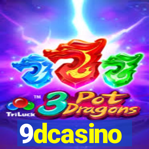 9dcasino