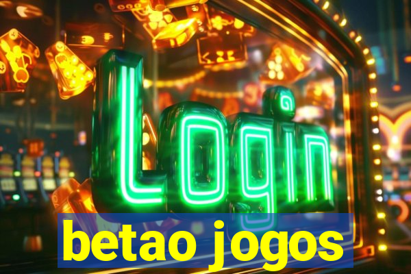 betao jogos