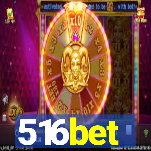 516bet