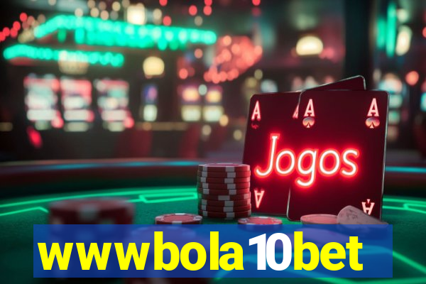wwwbola10bet