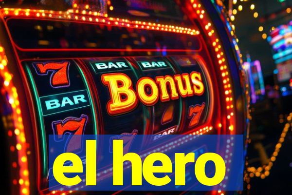 el hero