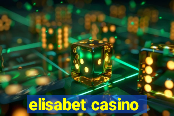 elisabet casino