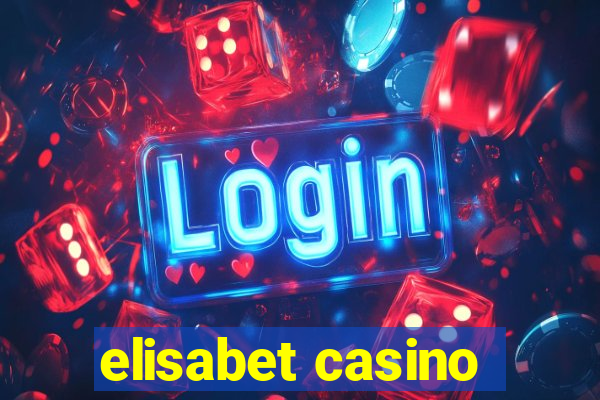 elisabet casino