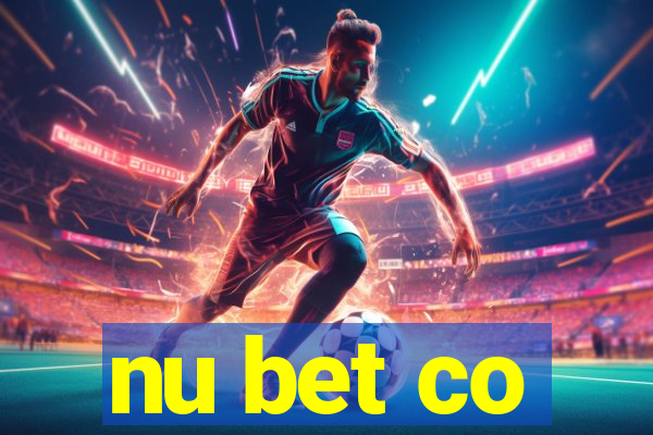 nu bet co