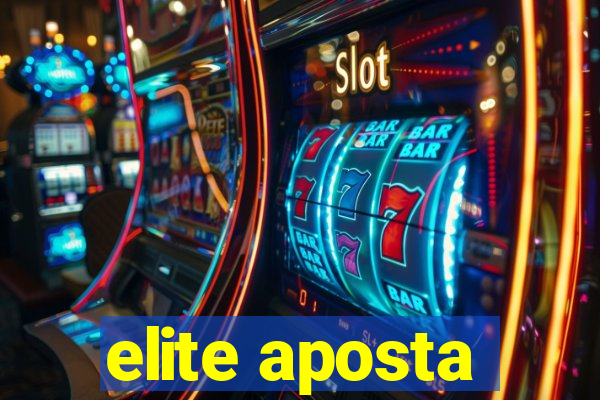 elite aposta