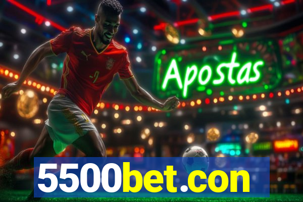 5500bet.con