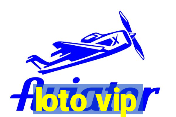 loto vip