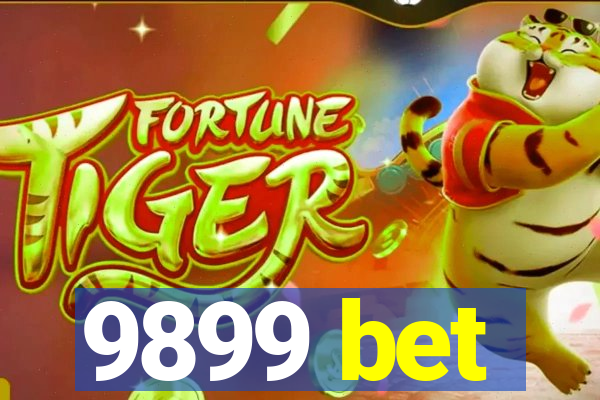 9899 bet