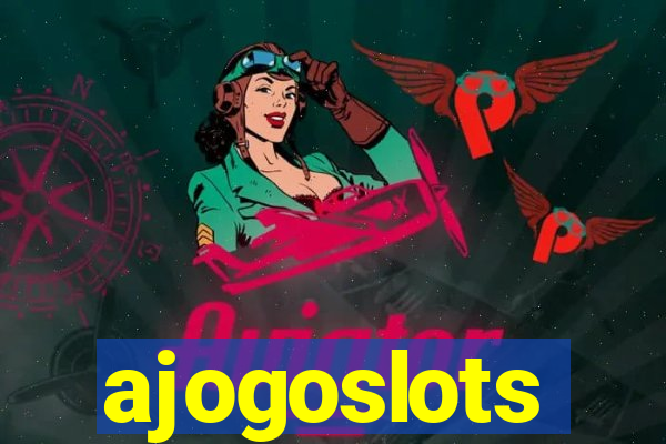 ajogoslots