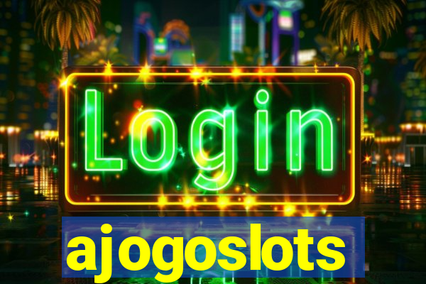ajogoslots