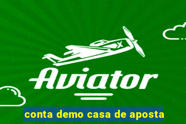 conta demo casa de aposta