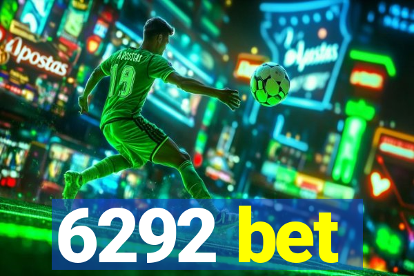 6292 bet