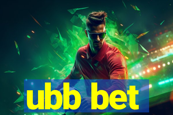 ubb bet