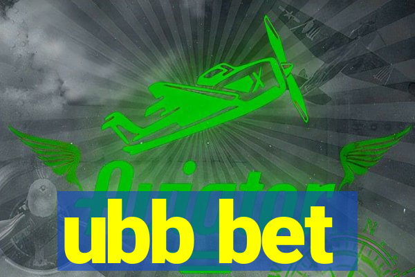 ubb bet