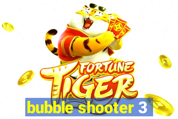 bubble shooter 3