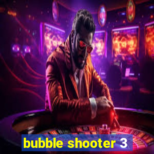 bubble shooter 3