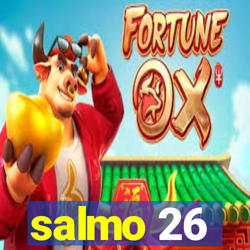 salmo 26