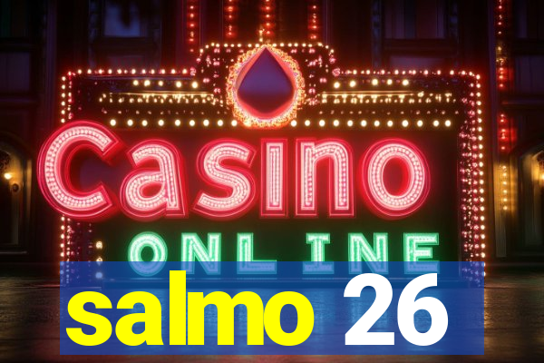 salmo 26