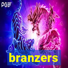 branzers