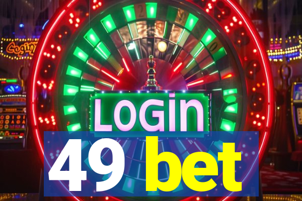 49 bet