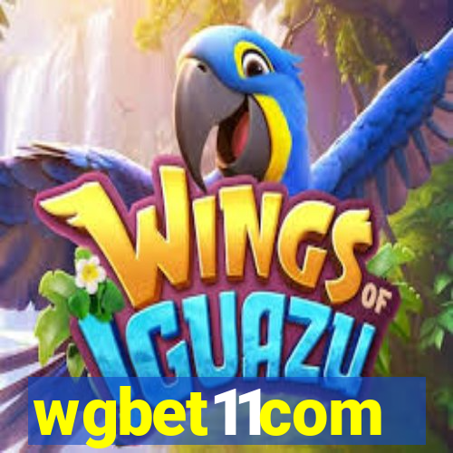 wgbet11com